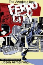 Ferro City Volume 1