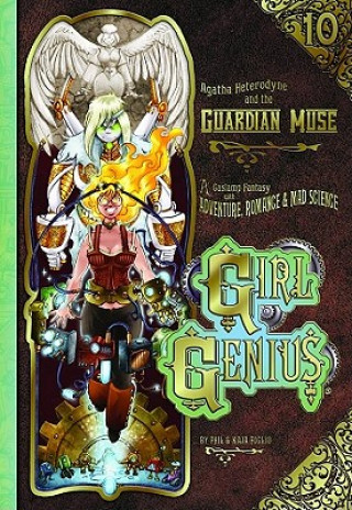 Girl Genius Tp Vol 10 Agatha H & Guardian Muse