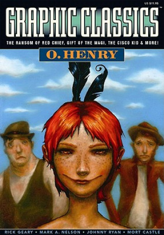 Graphic Classics Volume 11: O. Henry