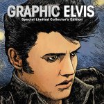 Graphic Elvis Limited Collector's Hardcover
