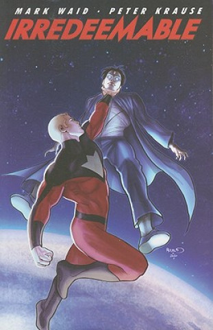 IRREDEEMABLE TP VOL 05
