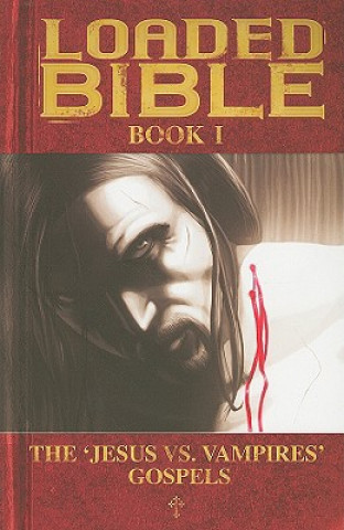 Loaded Bible Book 1