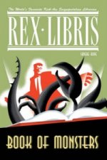 Rex Libris Volume 2: Book Of Monsters