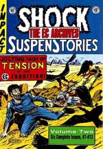 EC Archives: Shock Suspenstories Volume 2