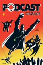 Comic Book Podcast Companion