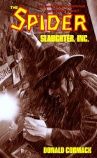 Spider: Slaughter, Inc.