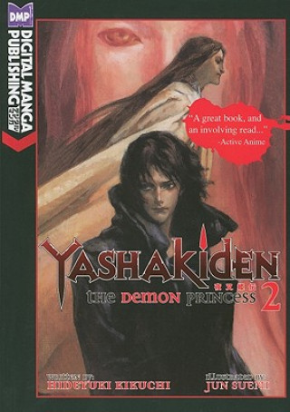 Yashakiden:  The Demon Princess Volume 2 (Novel)