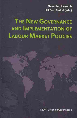 New Governance and Implementation of Labour Market Policies