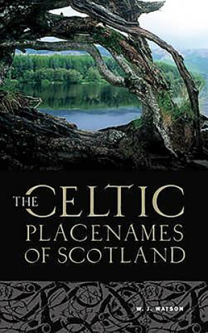 Celtic Place-names of Scotland