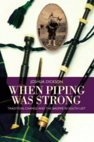 When Piping Was Strong