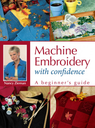 Machine Embroidery with Confidence