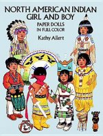 North American Indian Girl and Boy Paper Dolls in Full Colour