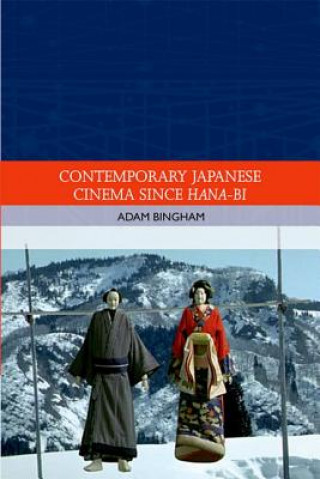 Contemporary Japanese Cinema Since Hana-Bi