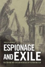 Espionage and Exile