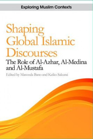 Shaping Global Islamic Discourses