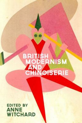 British Modernism and Chinoiserie