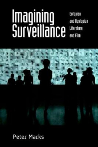 Imagining Surveillance