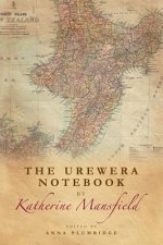 Urewera Notebook by Katherine Mansfield
