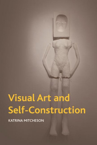 Visual Art and Projects of the Self