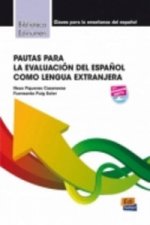 Pautas Para la Evaluacion del Espanol Como Lengua Extranjera