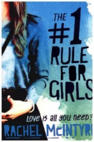 Number One Rule for Girls