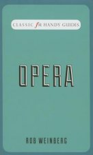 Opera (Classic FM Handy Guides)