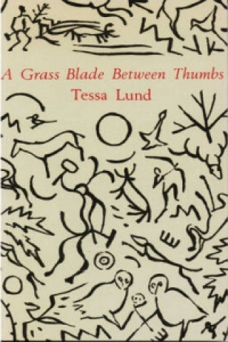 A Grass Blade Between Thumbs