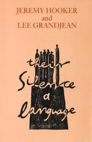 Their Silence a Language