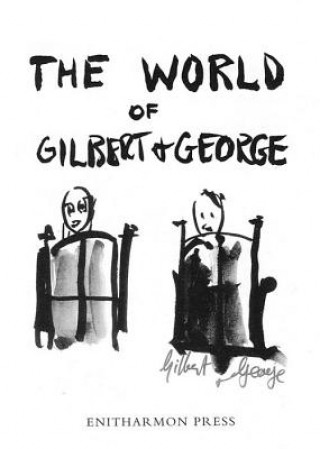 World of Gilbert & George