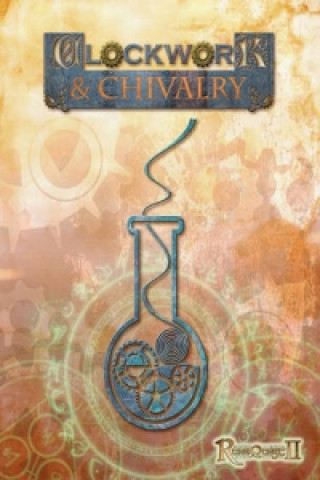 Clockwork & Chivalry