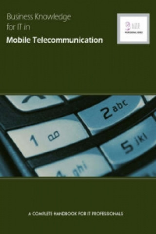 Business Knowledge for IT in Mobile Telecoms