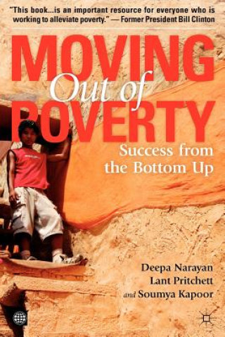 MOVING OUT OF POVERTY, VOLUME 2: SUCCESS FROM THE BOTTOM UP