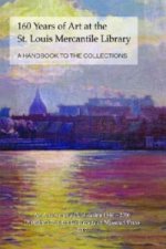 160 Years of Art at the St. Louis Mercantile Library
