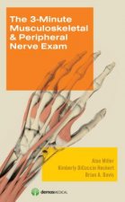3-Minute Musculoskeletal & Peripheral Nerve Exam
