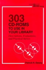 303 CD-Roms to Use in Your Library