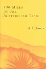 900 Miles on the Butterfield Trail