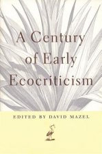 Century of Early Ecocriticism