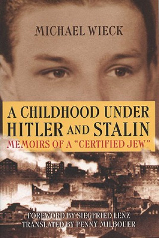 Childhood Under Hitler and Stalin