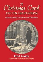 Christmas Carol and Its Adaptations