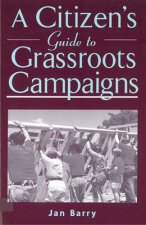 Citizen's Guide to Grassroots Campaigns