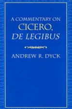 Commentary on Cicero De Legibus