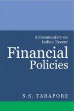 Commentary on India's Recent Financial Policies