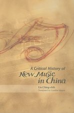 Critical History of New Music in China