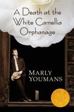 Death at the White Camellia Orphanage