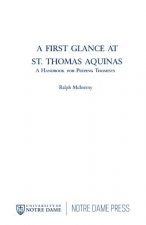 First Glance at St. Thomas Aquinas