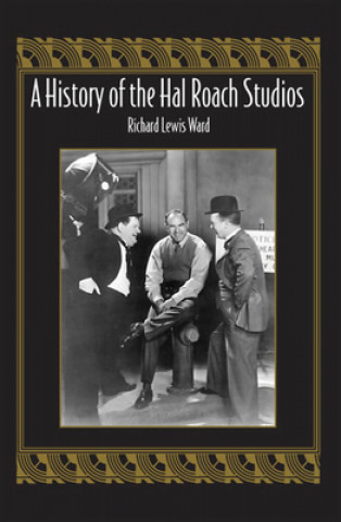 History of the Hal Roach Studios