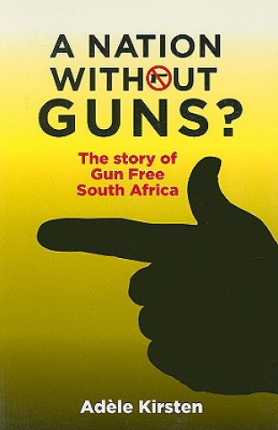 Nation without Guns?