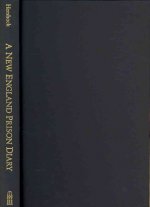 New England Prison Diary