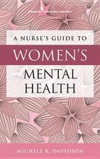 Nurse's Guide to Women's Mental Health