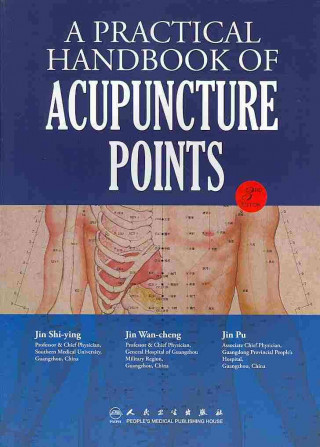Practical Handbook of Acupuncture Point